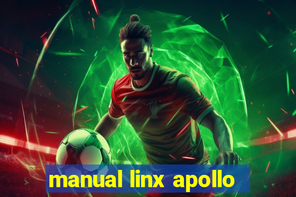 manual linx apollo